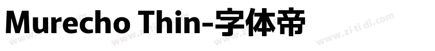 Murecho Thin字体转换